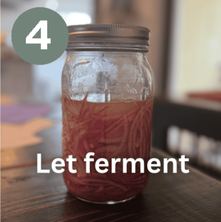 A jar of sliced purple onions and liquid, a green circle with a white number four and text that reads let ferment
